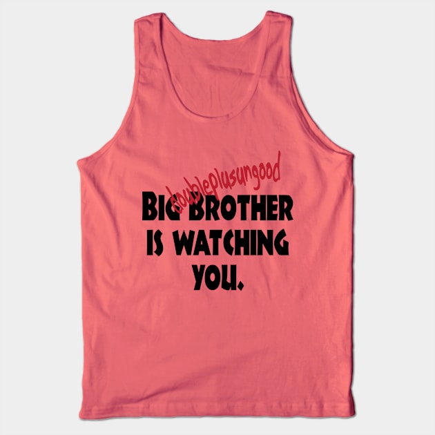 Big Brother 1984 Orwell Tank Top by candhdesigns